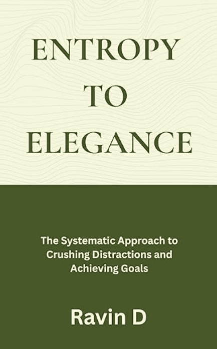 Entropy to Elegance